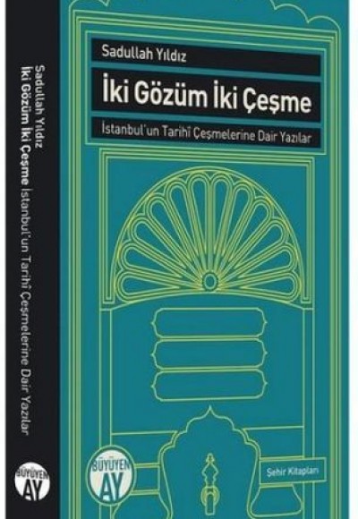 İki Gözüm İki Çeşme