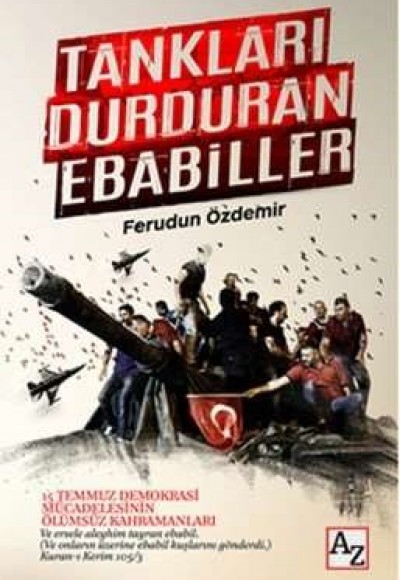 Tankları Durduran Ebabiller