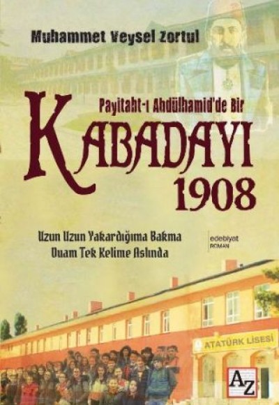 Paytaht-ı Abdülhamid'de Bir Kabadayı 1908
