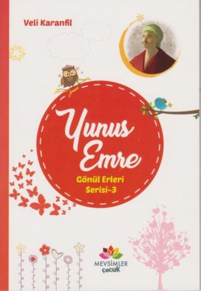 Gönül Erleri Serisi 3 - Yunus Emre