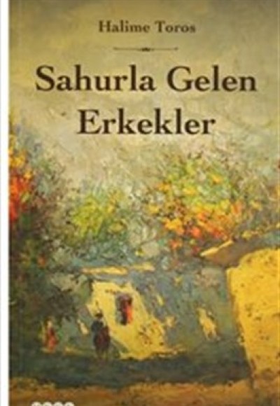 Sahurla Gelen Erkekler