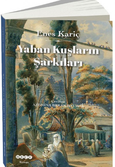 Yaban Kuşların Şarkıları
