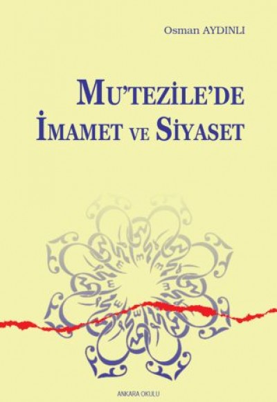 Mutezile’de İmamet ve Siyaset