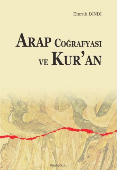 Arap Coğrafyası ve Kur’an