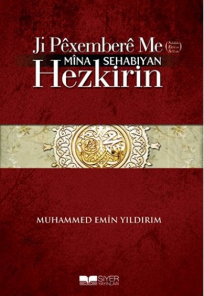 Ji Pêxemberê Me (Sav) Mîna Sehabıyan Hezkirin