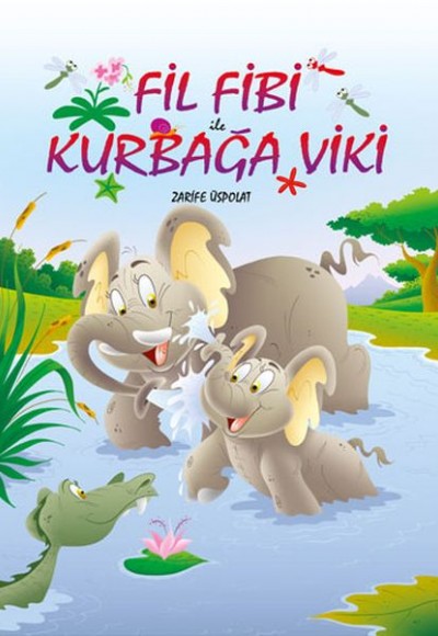 Fil Fibi ile Kurbağa Viki