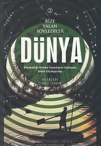 Bana Yalan Söylediler 2 - Dünya