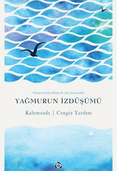 Yağmurun İzdüşümü