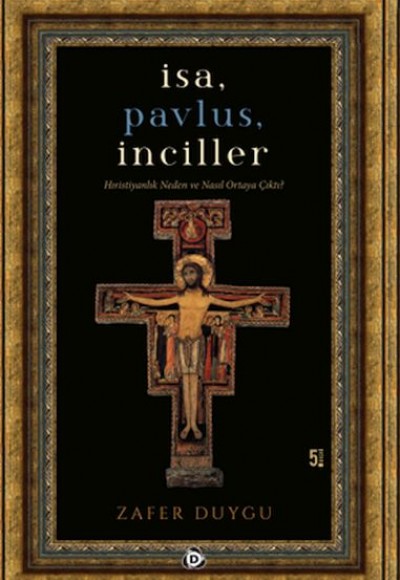 İsa, Pavlus, İnciller