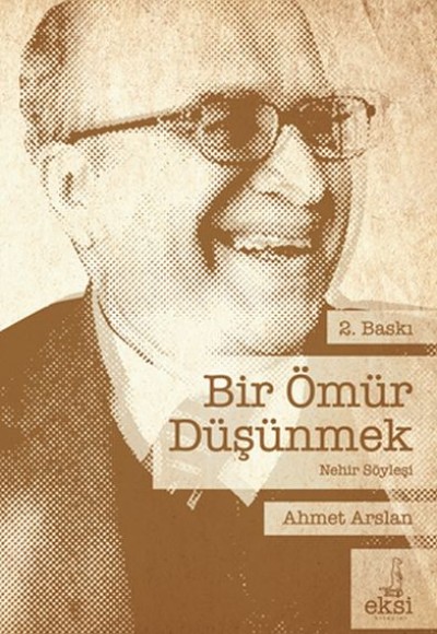 Bir Ömür Düşünmek