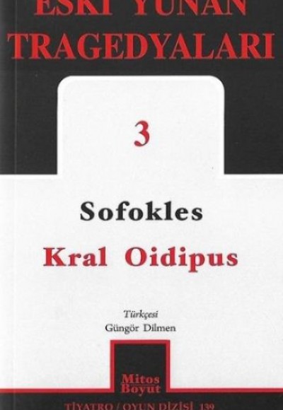Eski Yunan Tragedyaları 3 Kral Oidipus