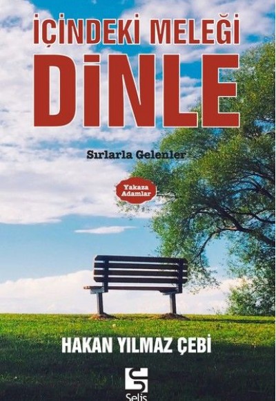 İçindeki Meleği Dinle