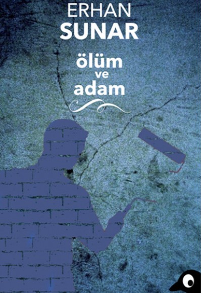 Ölüm ve Adam