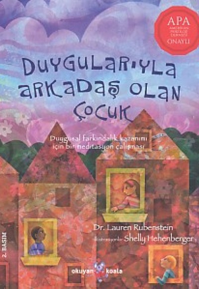 Duygularıyla Arkadaş Olan Çocuk