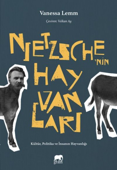 Nietzsche’nin Hayvanları