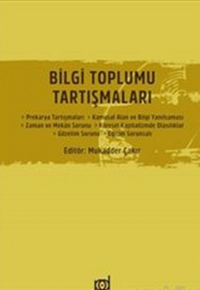 Bilgi Toplumu Tartışmaları