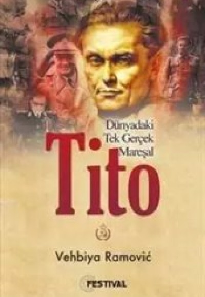 Dünyadaki Tek Gerçek Mareşal Tito