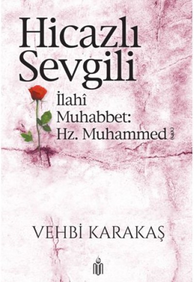 Hicazlı Sevgili