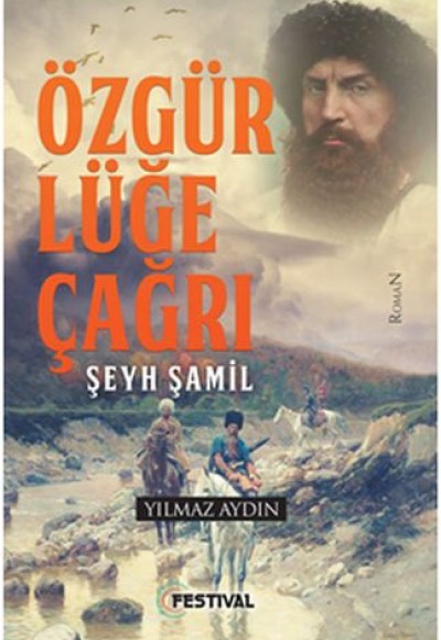 Özgürlüğe Çağrı - Şeyh Şamil