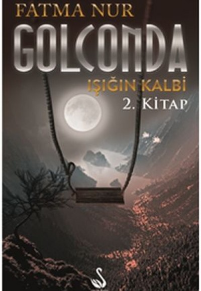 Golconda Işığın Kalbi - 2. Kitap