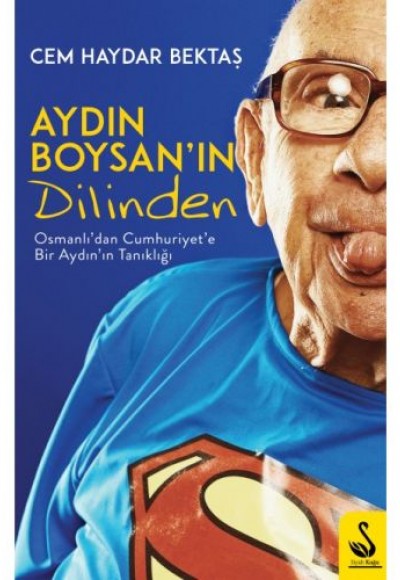 Aydın Boysan'ın Dilinden