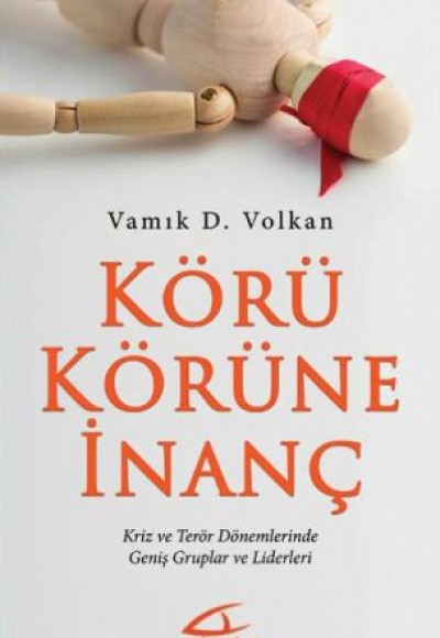 Körü Körüne İnanç