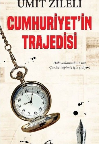 Cumhuriyet'in Trajedisi