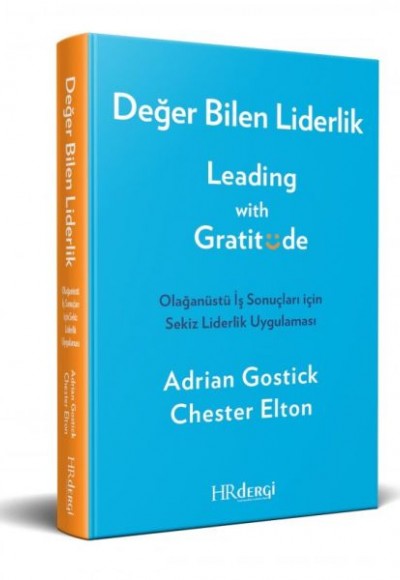 Değer Bilen Liderlik (Leading with Gratitude)