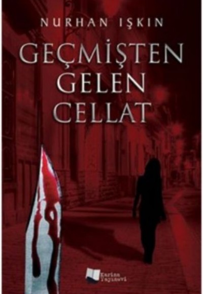 Geçmişten Gelen Cellat