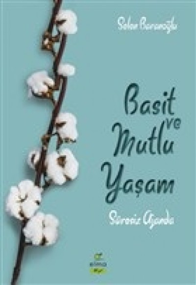 Basit ve Mutlu Yaşam (Süresiz Ajanda)