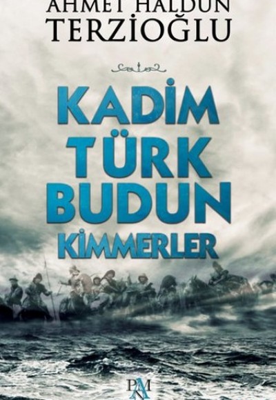 Kadim Türk Budun Kimmerler