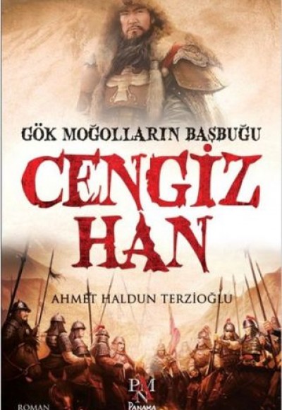 Gök Moğolların Başbuğu Cengiz Han