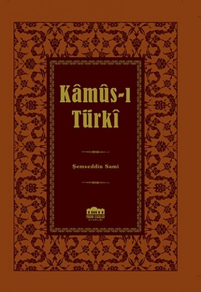 Kamus-ı Türki (Ciltli - Küçük Boy)