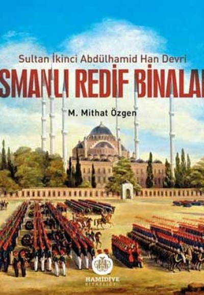 Osmanlı Redif Binaları