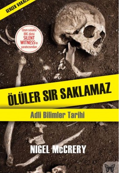 Ölüler Sır Saklamaz