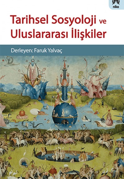 Tarihsel Sosyoloji ve Uluslararası İlişkiler