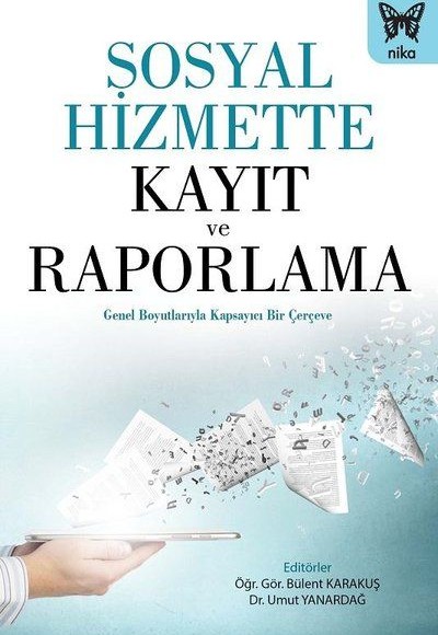 Sosyal Hizmette Kayıt ve Raporlama