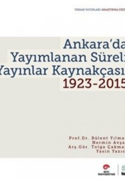 Ankara'da Yayımlanan Süreli Yayınlar Kaynakçası 1923-2015