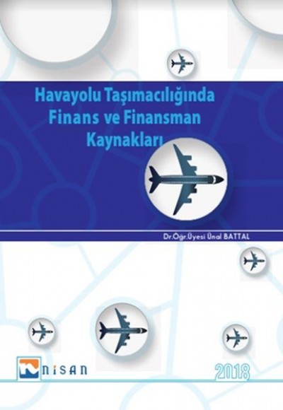 Havayolu Taşımacılığında Finans ve Finansman Kaynakları