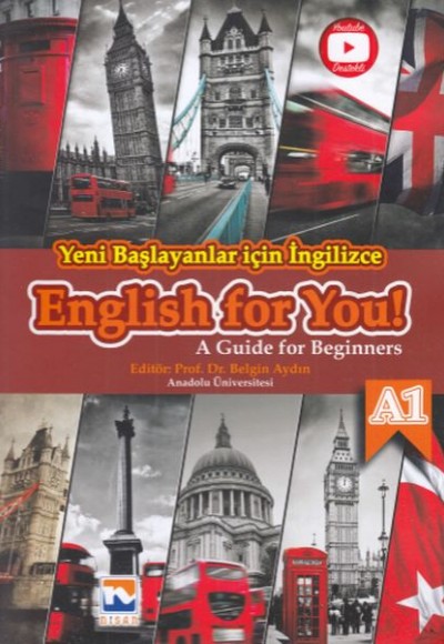 Nisan Yeni Başlayanlar İçin İngilizce English for You! - A Guide for Beginners A1 (Yeni)
