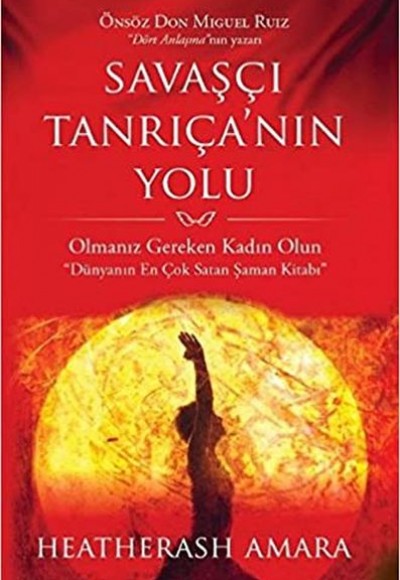 Savaşçı Tanrıçanın Yolu