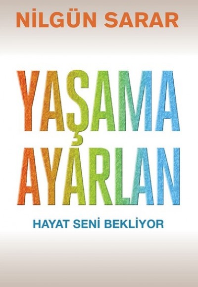 Yaşama Ayarlan