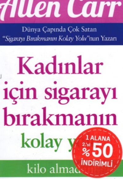 Kadınlar İçin Sigarayı Bırakmanın Kolay Yolu