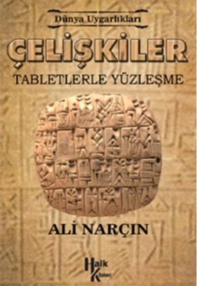 Çelişkiler: Tabletlerle Yüzleşme