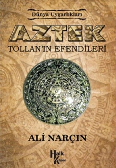 Aztek: Tollan'ın Efendileri