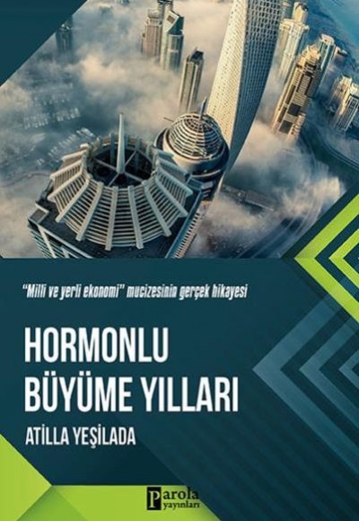 Hormonlu Büyüme Yılları