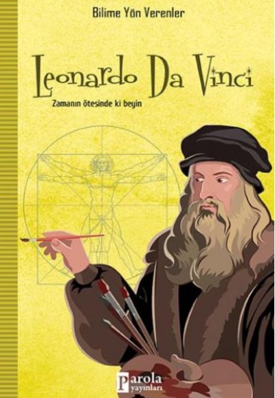 Bilime Yön Verenler: Leonardo Da Vinci