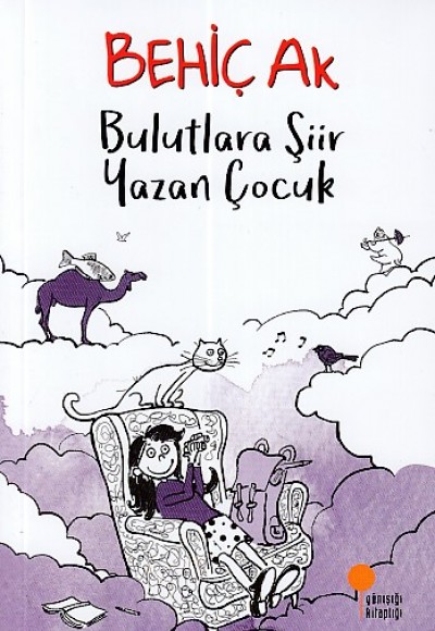 Bulutlara Şiir Yazan Çocuk