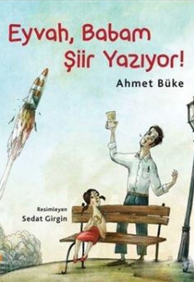 Eyvah, Babam Şiir Yazıyor!