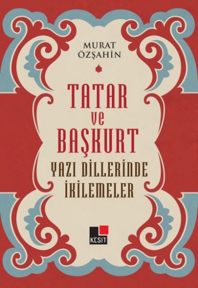 Tatar ve Başkurt Yazı Dillerinde İkilemeler